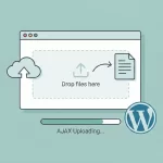 WordPress Frontend AJAX Upload