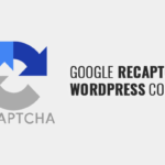 Add Google reCAPTCHA on WordPress Comment Form