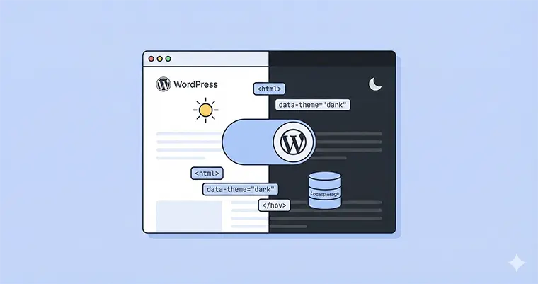 Designing WordPress Dark Mode: The Ultimate Developer Guide