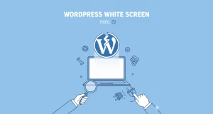 How to Fix the Dreaded WordPress White Screen of Death (WSoD)