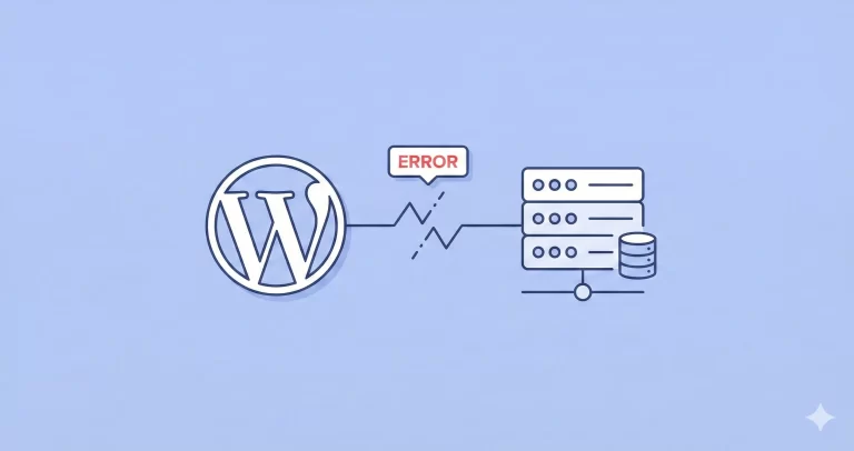 How to Fix Error Establishing a Database Connection in WordPress Fast