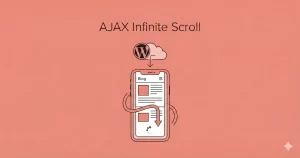 AJAX infinite scroll in WordPress
