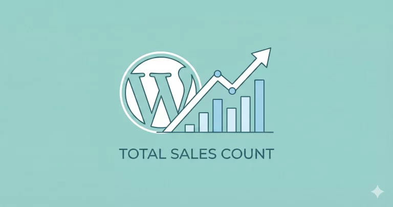 Instantly Boost Social Proof: Display WooCommerce Total Sales Count