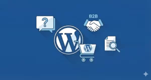 WooCommerce request a quote: The Ultimate Guide for B2B Stores