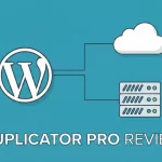 Duplicator Pro Plugin Review: Is It Still the Best Migration Tool in 2026?